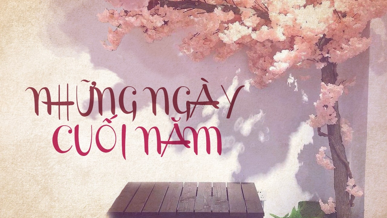 Những ngày cuối năm 