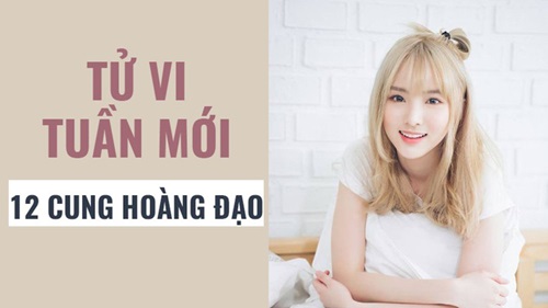 Tử vi tuần mới từ ngày 23/3 đến 29/3/2020 của 12 cung hoàng đạo: Nhân Mã cân nhắc dịch chuyển trong mùa Covid-19