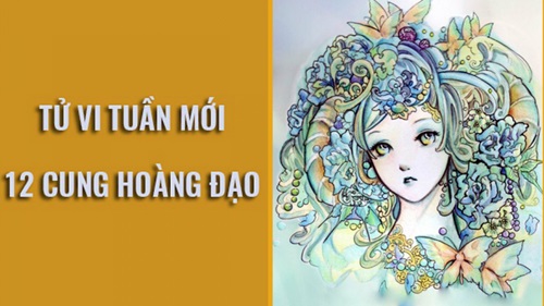 Tử vi tuần mới từ 30/3 đến 5/4/2020 của 12 cung hoàng đạo: Kim Ngưu gia đình bất hòa, Song Ngư ở nhà cũng thị phi