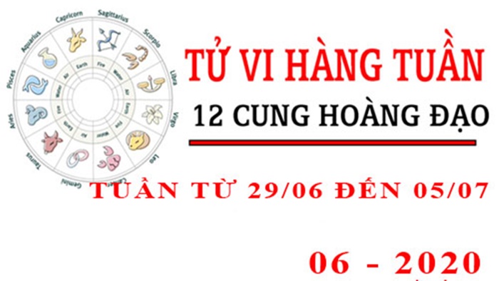 Tử vi tuần mới từ 29/6 đến 5/7/2020 của 12 cung hoàng đạo: Kim Ngưu tranh cãi, Nhân Mã vui tươi